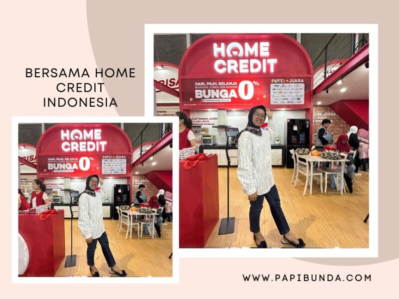 Bersama Home Credit Indonesia