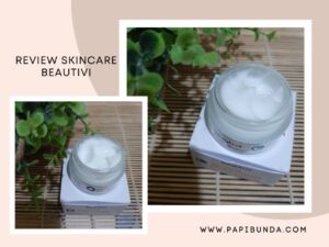 Review Skincare Beautivi, Brightening Day Cream and Night Cream