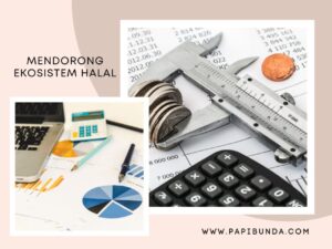 Ekosistem Halal Bersama Bank Syariah Indonesia