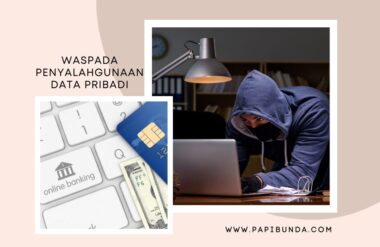 Waspada Penyalahgunaan Data Pribadi