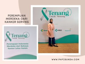 Perempuan Merdeka Dari Kanker Serviks