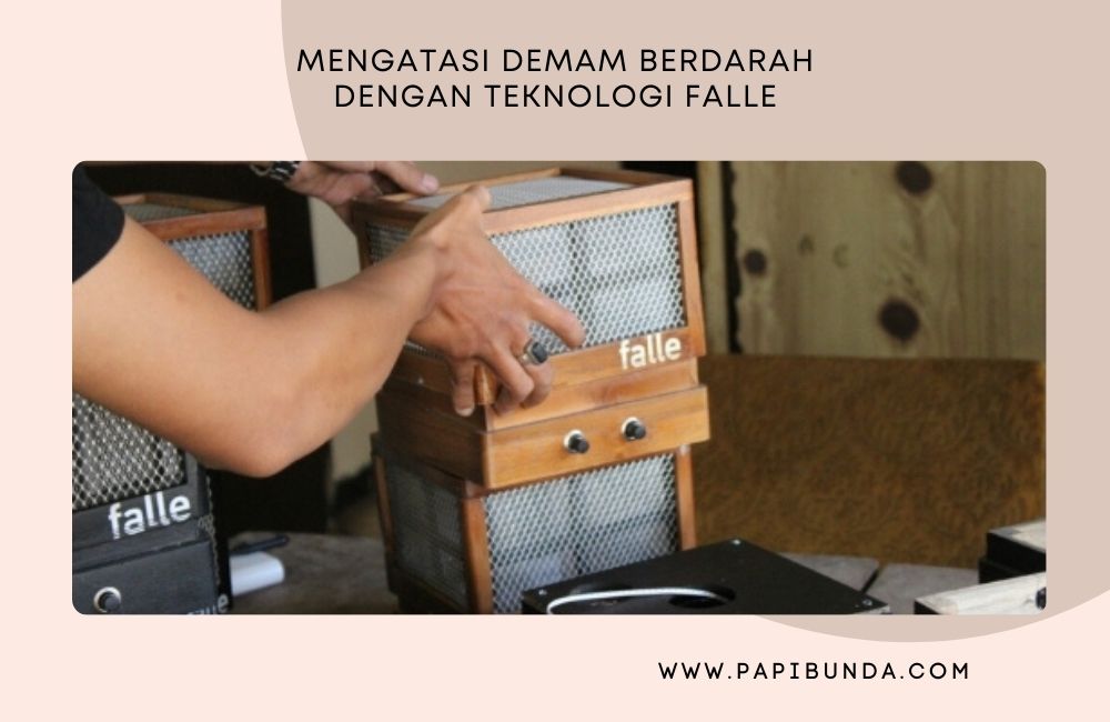 Mengatasi Demam Berdarah Dengan Teknologi Falle