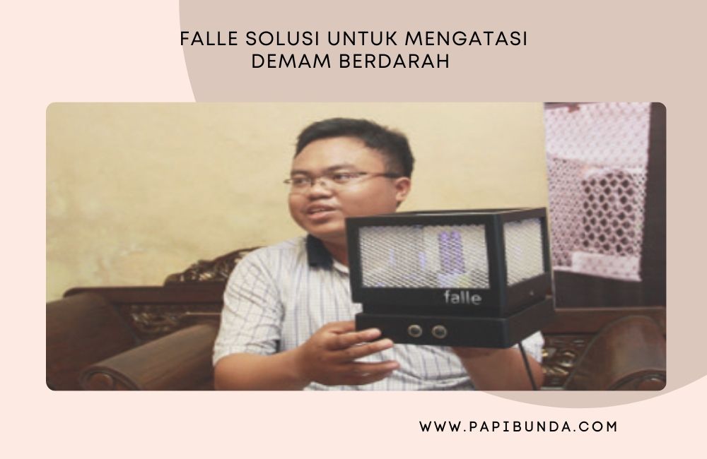 Mengatasi Demam Berdarah Dengan Teknologi Falle