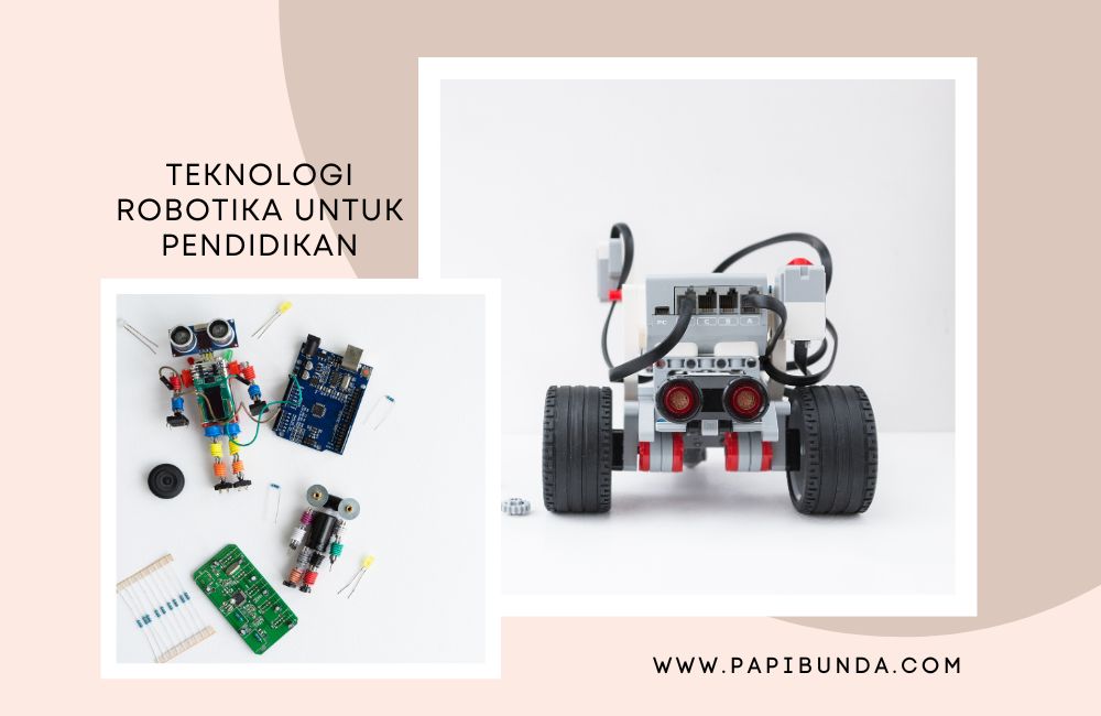 Teknologi Robotika Untuk Pendidikan Generasi Muda